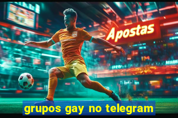 grupos gay no telegram